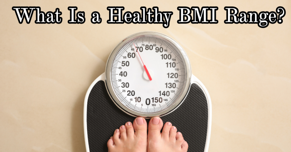 Healthy BMI