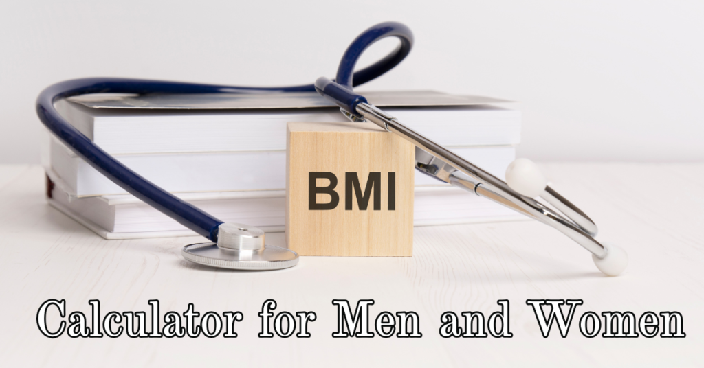 BMI calculator for men and women